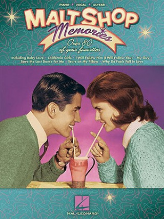 Livre Malt Shop Memories Hal Leonard Publishing Corporation