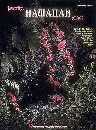Carte Favorite Hawaiian Songs Hal Leonard Publishing Corporation