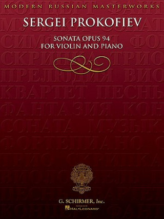 Livre Sonata for Violin, No. 2, Op 92: Violin and Piano Sergei Prokofiev