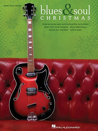 Knjiga Blues & Soul Christmas Hal Leonard Publishing Corporation