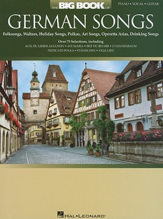 Buch The Big Book of German Songs Hal Leonard Publishing Corporation