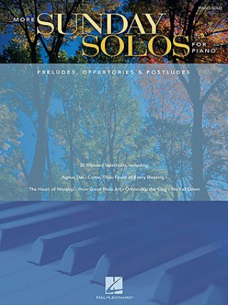 Kniha MORE SUNDAY SOLOS FOR PIANO Hal Leonard Publishing Corporation