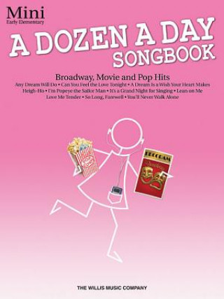 Kniha A Dozen a Day Songbook: Mini: Early Elementary Hal Leonard Corp