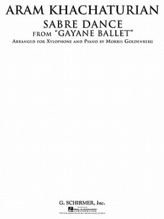 Libro Sabre Dance from Gayane Ballet: Xylophone and Piano Aram Khachaturian