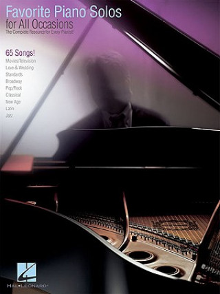 Carte Favorite Piano Solos for All Occasions: The Complete Resource for Every Pianist! Hal Leonard Publishing Corporation