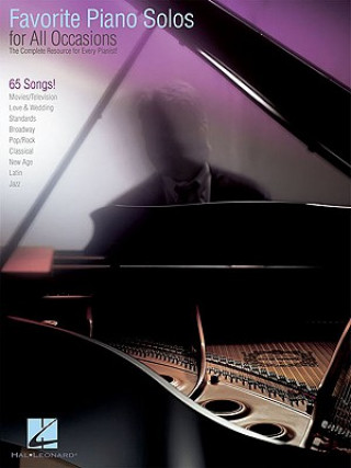 Книга Favorite Piano Solos for All Occasions: The Complete Resource for Every Pianist! Hal Leonard Publishing Corporation