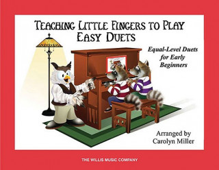 Βιβλίο Teaching Little Fingers to Play Easy Duets: Early Elementary Level Hal Leonard Publishing Corporation