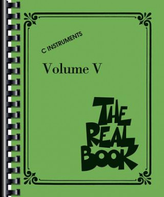 Book The Real Book: C Instruments Hal Leonard Publishing Corporation