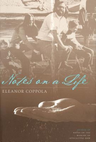 Książka Notes on a Life Eleanor Coppola