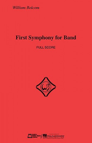 Kniha First Symphony for Band: Score Only William Bolcom