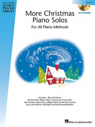 Книга More Christmas Piano Solos - Level 1: Hal Leonard Student Piano Library Hal Leonard Publishing Corporation