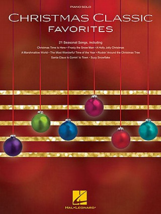 Książka Christmas Classic Favorites Hal Leonard Publishing Corporation