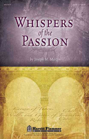 Livre Whispers of the Passion Joseph M. Martin