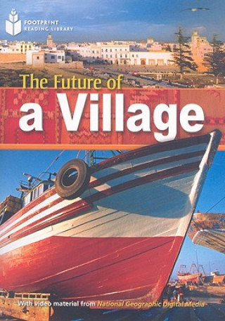 Carte The Future of a Village Rob Waring