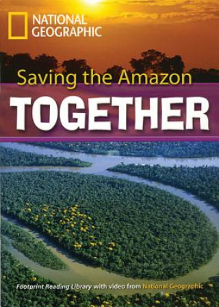 Buch Saving the Amazon Together: Footprint Reading Library 7 Rob Waring