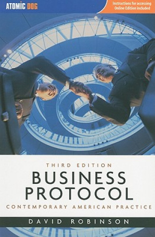 Carte Business Protocol: Contemporary American Practice [With Access Code] David Robinson