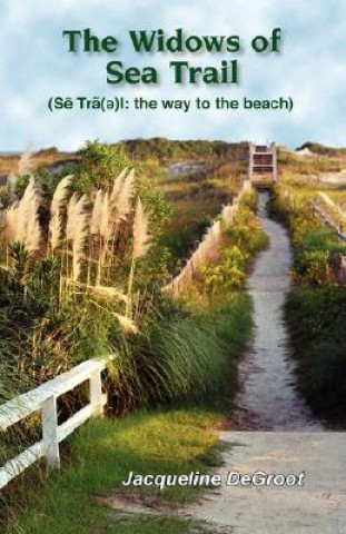 Buch The Widows of Sea Trail Jacqueline DeGroot