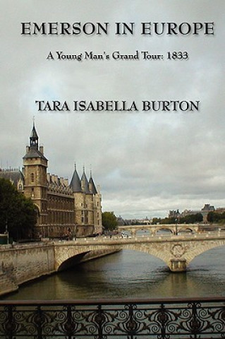 Kniha Emerson in Europe Tara Isabella Burton