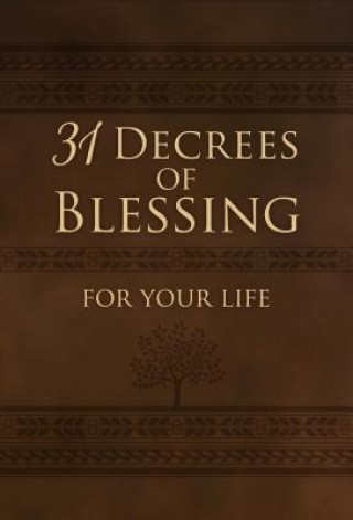 Buch 31 Decrees of Blessing for your Life Patricia King