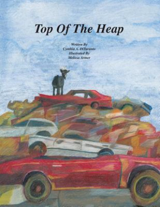 Livre Top of the Heap Cynthia A. Ditaranto