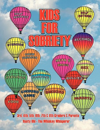 Kniha Kids for Sobriety Rusty Uhl