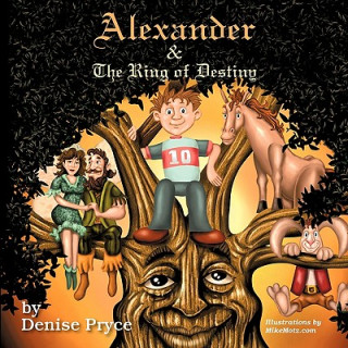 Carte Alexander and The Ring of Destiny Denise Pryce