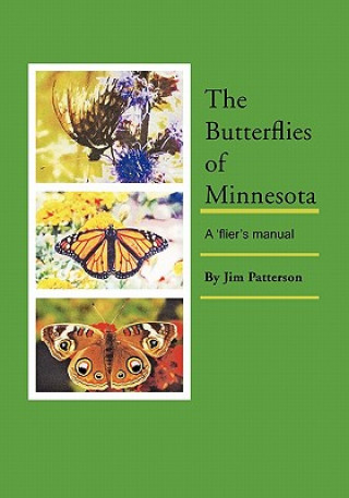 Kniha Butterflies of Minnesota Jim Patterson