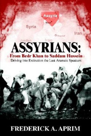 Kniha Assyrians Frederick A. Aprim