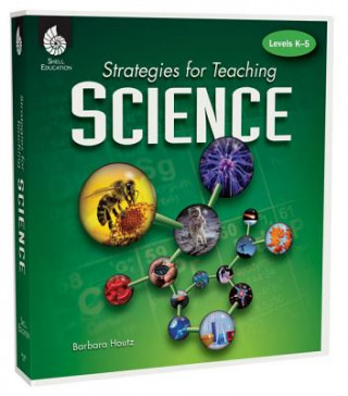 Βιβλίο Strategies for Teaching Science, Levels K-5 Barbara Houtz