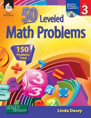 Carte 50 Leveled Math Problems: Level 3 (Level 3) Linda Dacey
