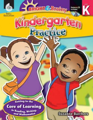 Könyv Bright & Brainy: Kindergarten Practice (Level K) Suzanne Barchers