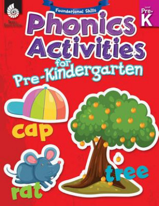 Книга Foundational Skills: Phonics for Pre-Kindergarten Shell Education