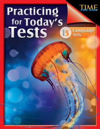 Книга TIME For Kids: Practicing for Today's Tests Language Arts Level 5 Jessica Case