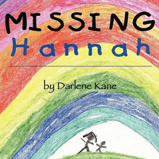 Book Missing Hannah Darlene Kane