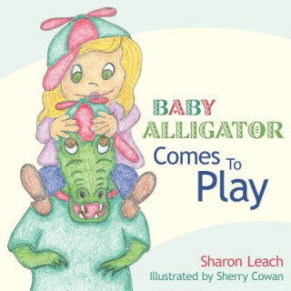 Carte Baby Alligator Comes To Play Sharon Leach