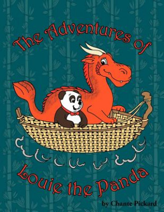 Carte Adventures of Louie the Panda Chante Pickard