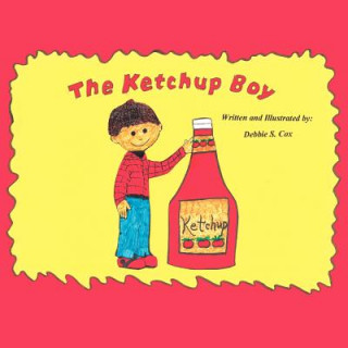 Book Ketchup Boy Debbie S. Cox