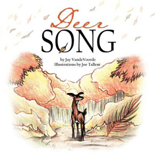 Книга Deer Song Jay Vandevoorde