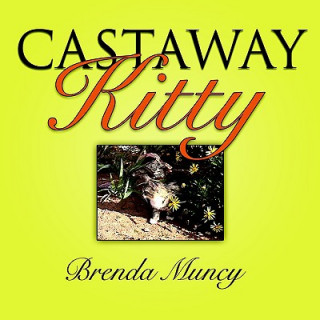 Knjiga Castaway Kitty Brenda Muncy