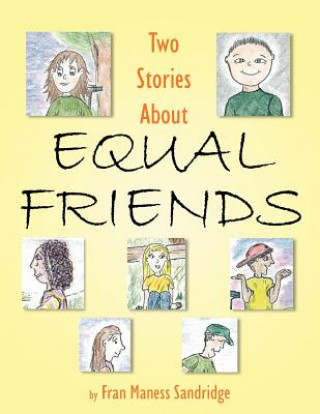 Buch Two Stories About Equal Friends Fran Maness Sandridge