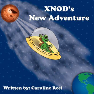 Kniha XNOD's New Adventure Caroline Reel