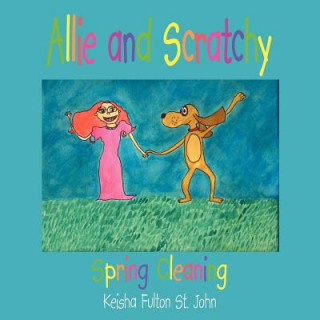 Book Allie and Scratchy Keisha Fulton St John