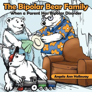Carte Bipolar Bear Family Angela Ann Holloway