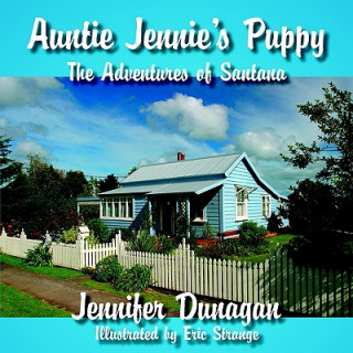 Kniha Auntie Jennie's Puppy Jennifer Dunagan