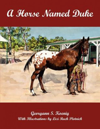 Kniha Horse Named Duke Georgann S. Koenig