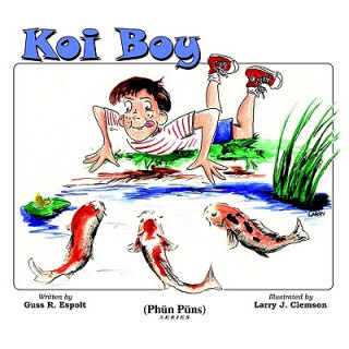 Книга Koi Boy Guss R. Espolt