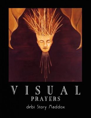 Knjiga Visual Prayers Debi Story Maddox