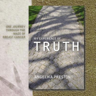 Könyv My Experience of Truth Angelika Preston