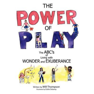 Książka Power of Play Will Thompson