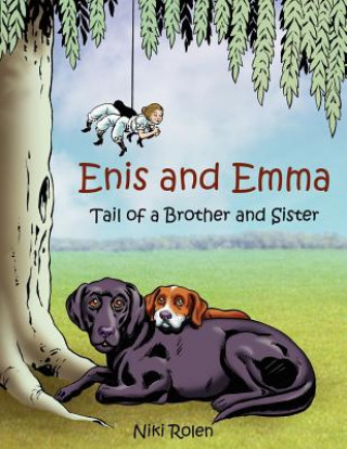 Buch Enis and Emma Niki Rolen